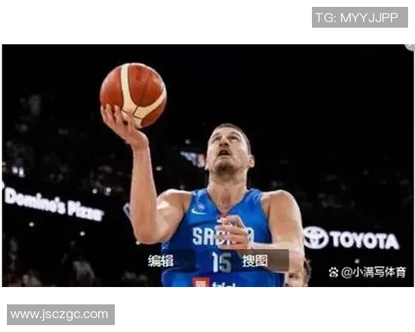 东契奇与约基奇激战国际赛斯洛文尼亚险胜塞尔维亚赢得荣誉